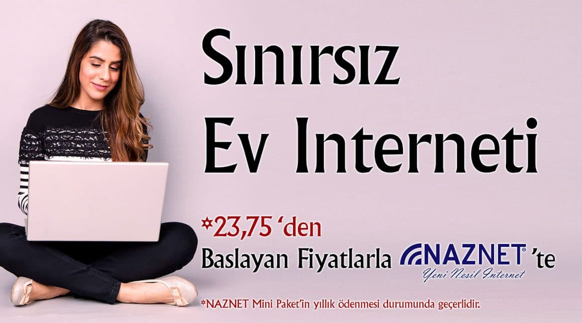 sinirsiz ev interneti naznet